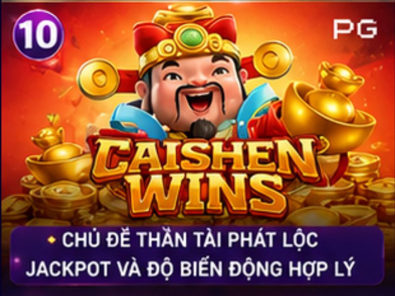 Caishen Wins – Thần Tài Mang Đến Phát Lộc